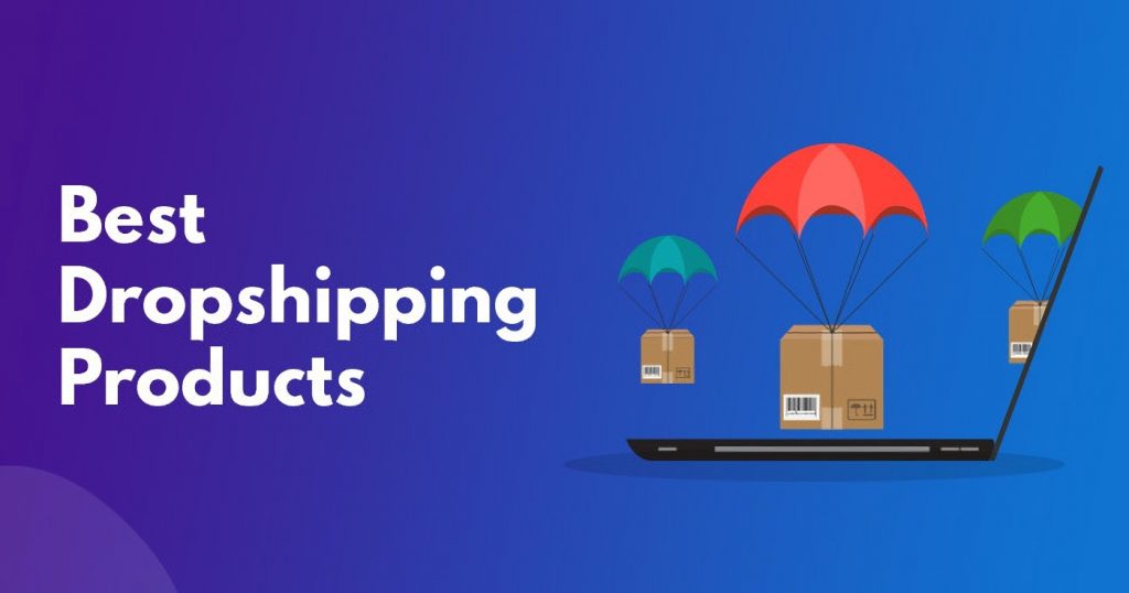 What Is The Best Dropshipping Product? Honest FulPhilment