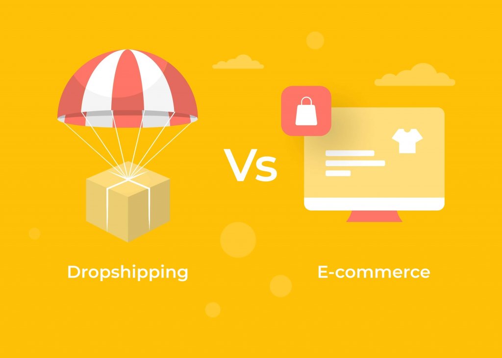 Dropshipping vs E-commerce