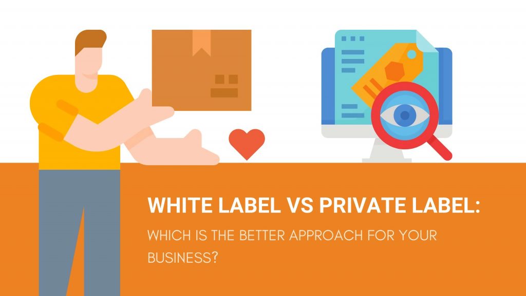 Private Label VS White Label 